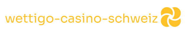 Wettigo Casino Schweiz